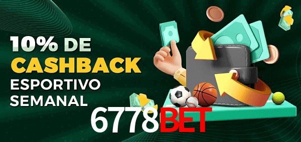 10% de bônus de cashback na 6778Bet